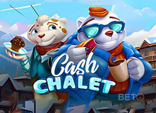 Cash Chalet