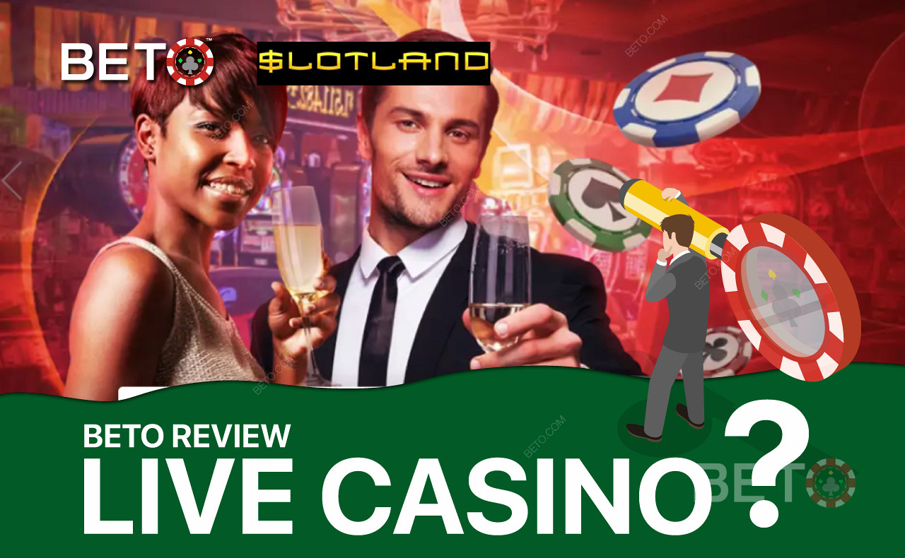 遗憾的是，Slotland 不提供真人赌场游戏