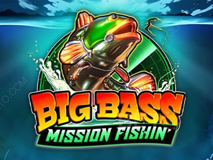 Big Bass Mission Fishin' 演示版