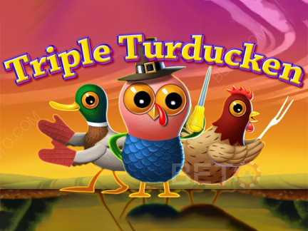 Triple Turducken 演示版