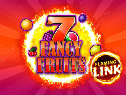 7 Fancy Fruits Flaming Link 演示版