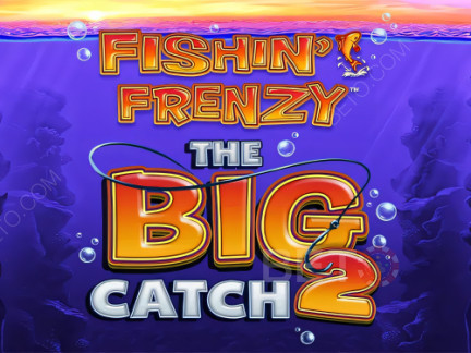 Fishin Frenzy The Big Catch 2 演示版