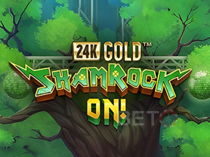 24k Gold Shamrock On! 演示版